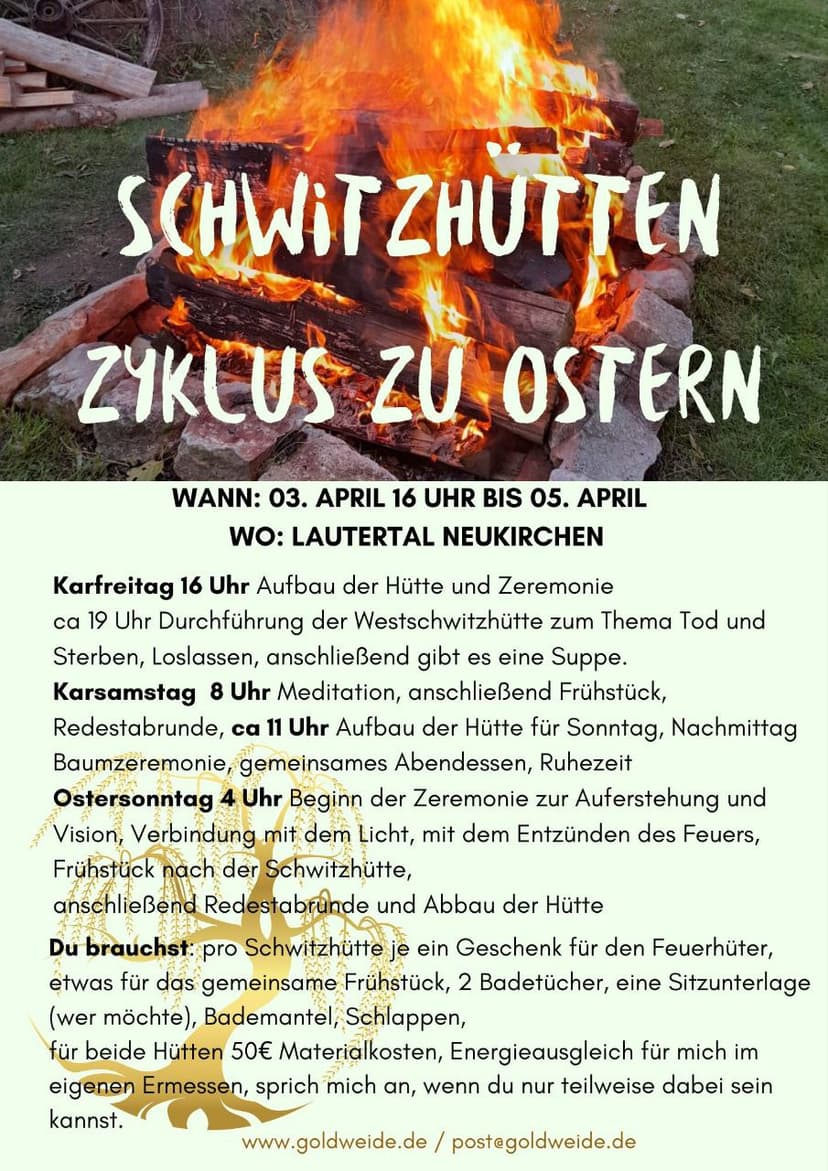 Oster-Schwitzhütten: Tod, Loslassen & Auferstehung